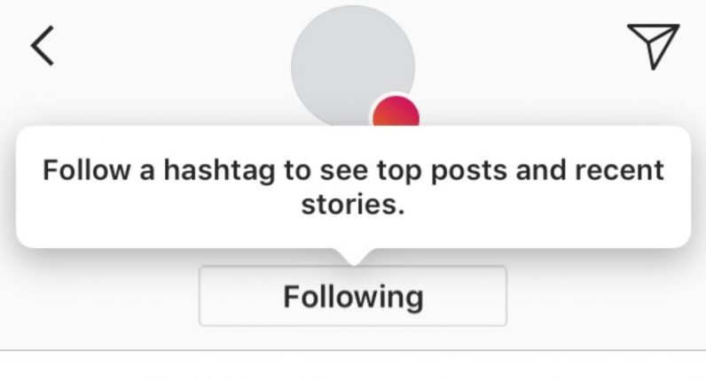 Instagrama Gelen Güncellemeyle Artık Hashtag Takip Etmek Mümkün Hale Geldi